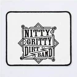 present music country by group nitty gritty dirt band  Mouse Pad