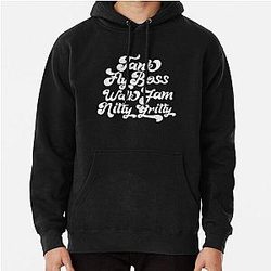 Tank Fly Boss Walk Jam Nitty Gritty Pullover Hoodie