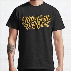 Best Nitty Gritty Dirt Band Design   Classic T-Shirt