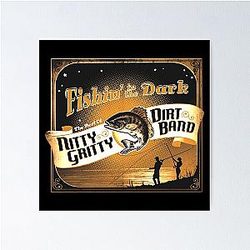 present music country by group nitty gritty dirt band  Poster