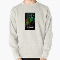 No I'm not a Human has a humorous tone No I'm Not A Human Sweatshirts