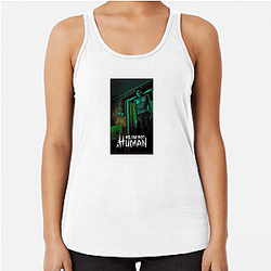 No I'm not a Human has a humorous tone No I'm Not A Human Tank Tops