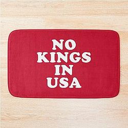 NO Kings in America 1 Bath Mat