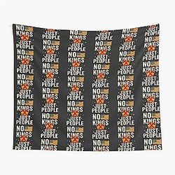 Anti Trump Slogan, No Kings Protest, No Kings in America Tapestry