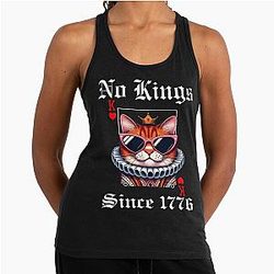 Funny Cat No Kings Since 1776 Save America Racerback Tank Top