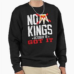 No King Pullover Sweatshirt