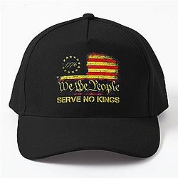 We the people serve no kings baseball cap