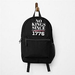 No Kings in America Since 1776 Backpack
