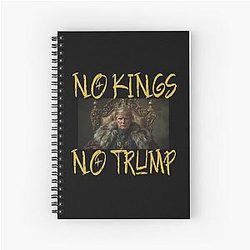 No Kings - No Trump. Limited Edition No Kings Prints 10 Spiral Notebook