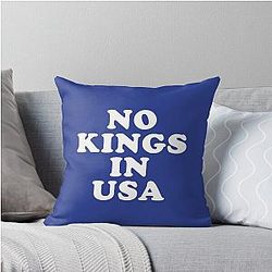 NO KINGS in USA for Throw Pillow
