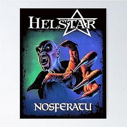 Helstar - Nosferatu Poster