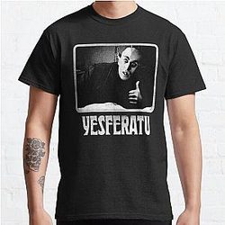 Yesferatu funny Nosferatu positive goth horror lover gift meme  Classic T-Shirt