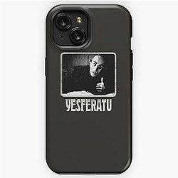 Yesferatu funny Nosferatu positive goth horror lover gift meme  Classic T-Shirt iPhone Tough Case