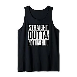 Straight Outta Notting Hill Tank Top
