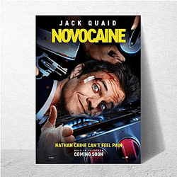 Novocaine – Beneath the Surface Line Novocaine Posters