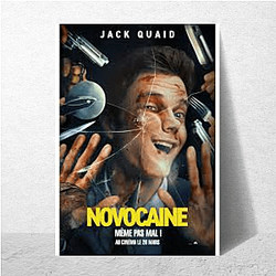 Novocaine – Limited Noir Edition Novocaine Posters