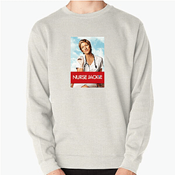 Medical Chaos Nurse Jackie Sweatshirts