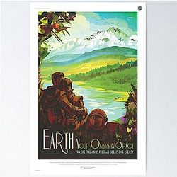 Earth  Your Oasis in Space Poster RB1412