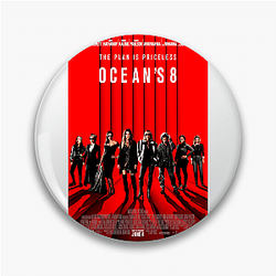 Ocean's 8 is a heist comedy film Ocean's 8 Pins