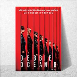 Ocean's 8's heist takes place at the Met Gala Ocean's 8 Posters