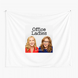 Office Ladies is hosted by Jenna Fischer and Angela Kinsey Office Ladies Tapestries