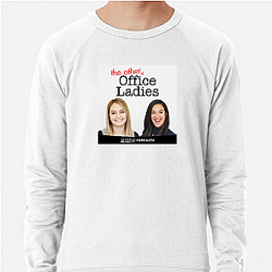 Office Ladies is very popular with fans Office Ladies Sweatshirts