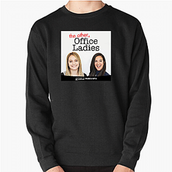 Office Ladies is very popular with fans Office Ladies Sweatshirts