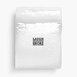 Laugh Snore Funny Cool Oldboy Pun Humor Duvet Cover