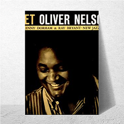 Oliver Nelson Blue Hour Oliver Nelson Posters