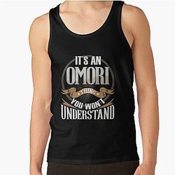 Omori Tank Tops - It's An Omori Tank Top