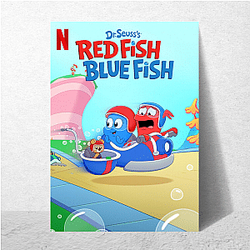 One fish two fish red fish blue fish The Best TV Series One Fish Two Fish Red Fish Blue Fish Posters