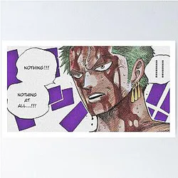 Nothing at all Zoro x One Piece Poster