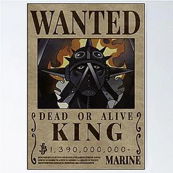 King The Conflagration Wanted One Piece Bounty Poster