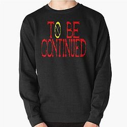One Piece to Be Continued Pullover Sweatshirt