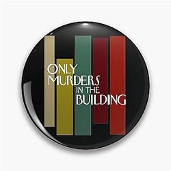Pretty Beautiful Only Murders In The Building Men Women Retro Pin