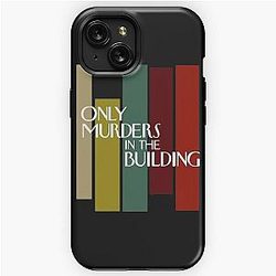 Only Murders In The Building men women     iPhone Tough Case