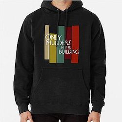 Only Murders In The Building T-ShirtOnly Murders In The Building Tv Series  Pullover Hoodie
