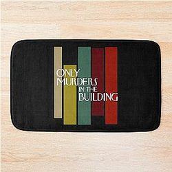 Only Murders In The Building men women     Bath Mat