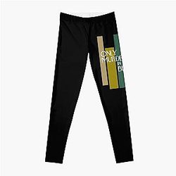 Only Murders In The Building men women     Leggings