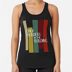 Only Murders In The Building men women Racerback Tank Top