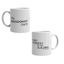 The Bassoonist Did It DTNK1404 Only Murders in the Building Mugs