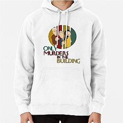  Only Murders in the Building Shirt, Murders in the Building Sweat  Pullover Hoodie