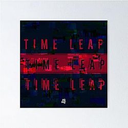 Only One Time Leap Poster