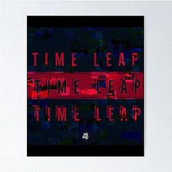 Only One Time Leap Poster