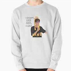 I Don't Like Men, I Like One of Nine Meme Pullover Sweatshirt