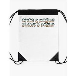 P4L Once A Pogue Always A Pouge Drawstring Bag Premium Merch Store