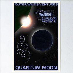 Outer Wilds - Quantum Moon Travel Poster Poster