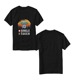 Single Or Taken Funny Alien UFO Valentine's Day DTNK2602 Outer Wilds T-Shirts
