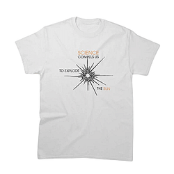 Science Compels Us To Explode The Sun 116 Outer Wilds T-Shirts