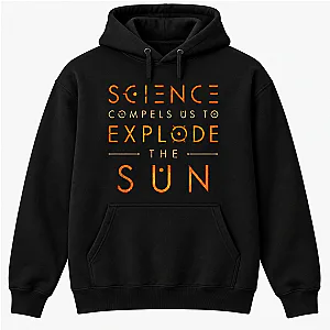 [Exclusive] Science Compels Us To Explode The Sun NTT3010 Outer Wilds Hoodies Outer Wilds Hoodies